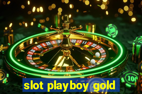 slot playboy gold