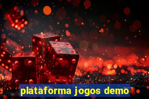 plataforma jogos demo