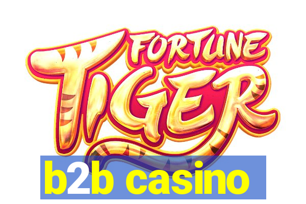 b2b casino