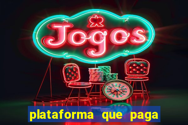 plataforma que paga no cadastro jogo do tigre