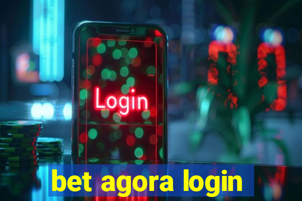 bet agora login