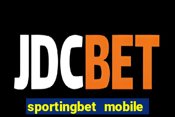 sportingbet mobile app download