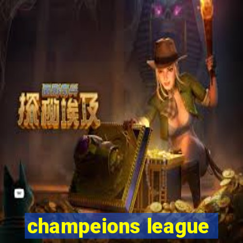 champeions league