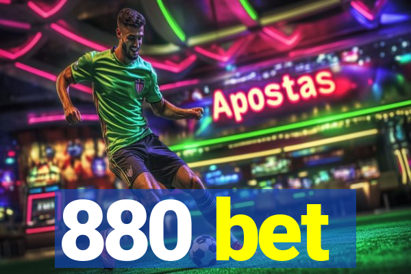 880 bet