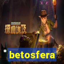 betosfera