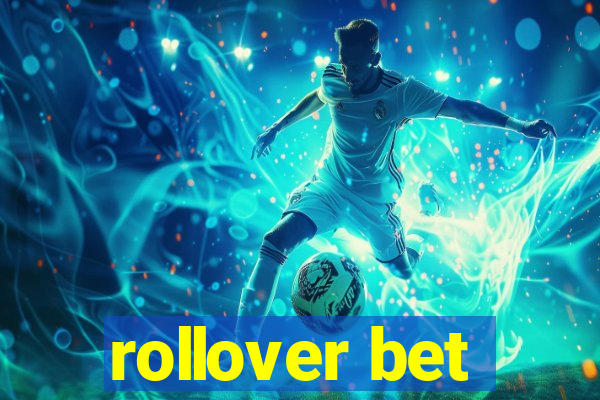 rollover bet