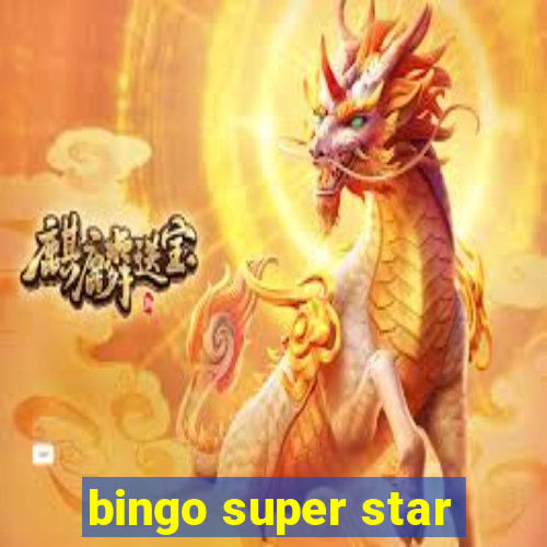 bingo super star