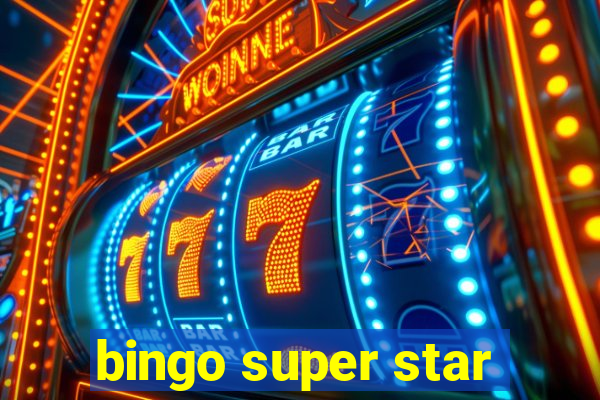 bingo super star