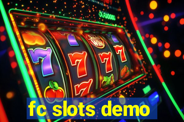 fc slots demo