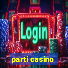 parti casino