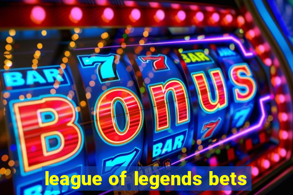 league of legends bets