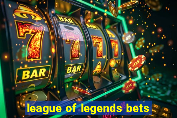 league of legends bets