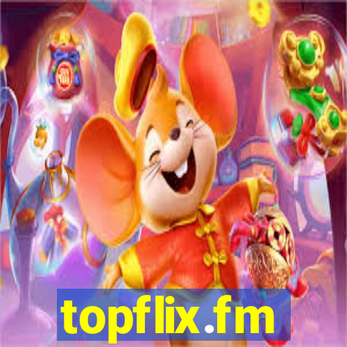 topflix.fm