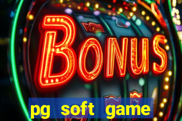 pg soft game fortune tiger