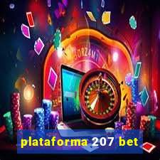 plataforma 207 bet