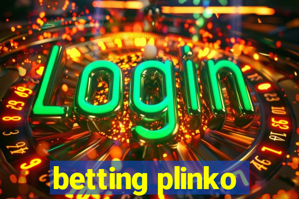 betting plinko