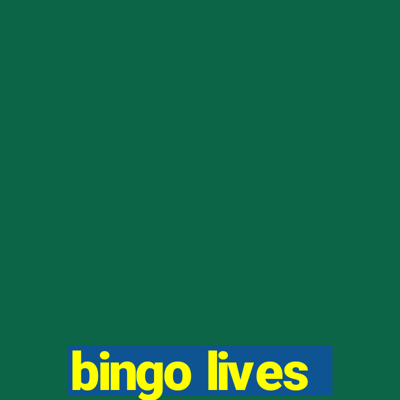 bingo lives