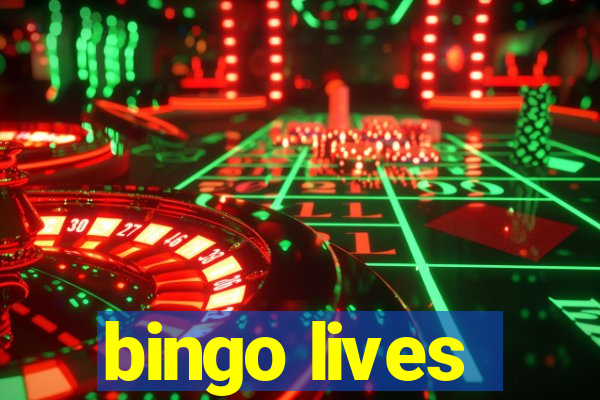 bingo lives