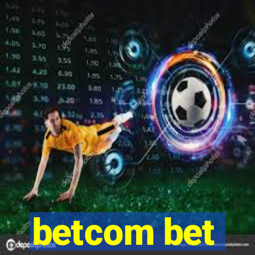 betcom bet