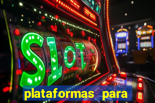 plataformas para jogar de gra?a