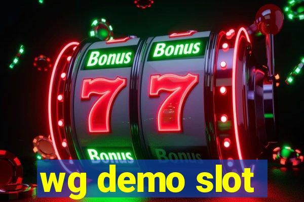 wg demo slot