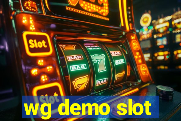 wg demo slot