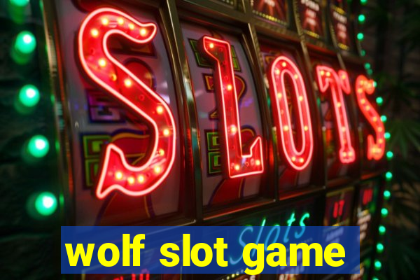 wolf slot game