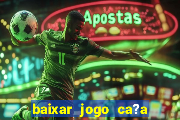 baixar jogo ca?a nike grátis