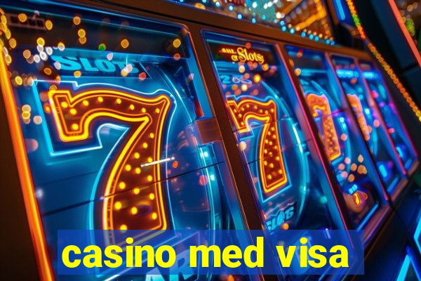 casino med visa