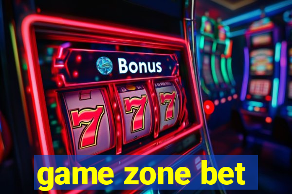 game zone bet