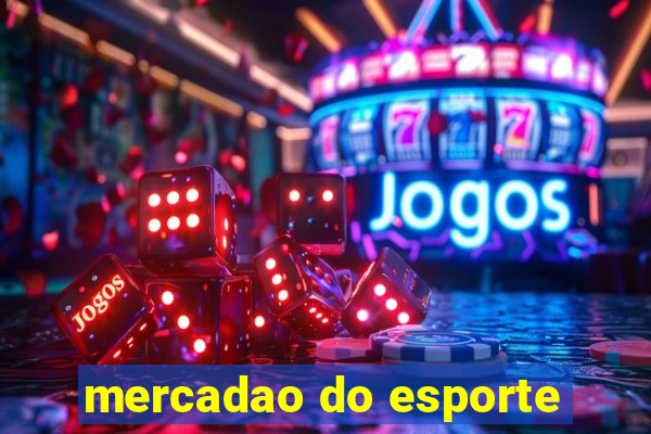 mercadao do esporte