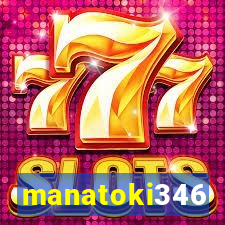 manatoki346