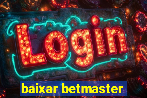 baixar betmaster