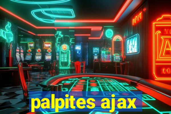 palpites ajax