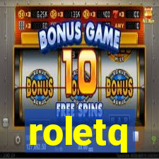 roletq