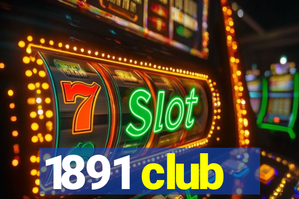 1891 club