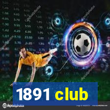 1891 club