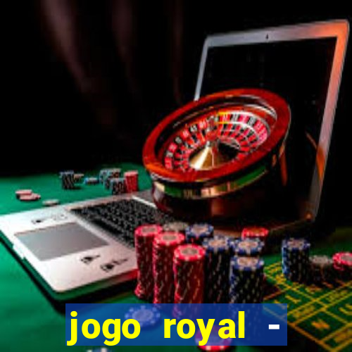 jogo royal - leovegas clube