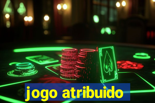 jogo atribuido