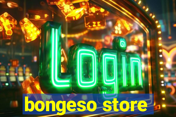 bongeso store