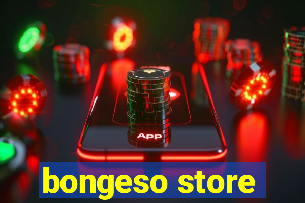 bongeso store