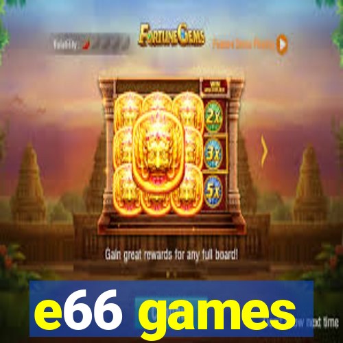 e66 games