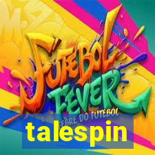 talespin