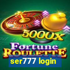 ser777 login