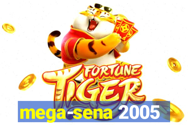 mega-sena 2005