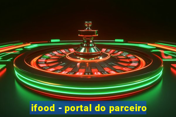 ifood - portal do parceiro