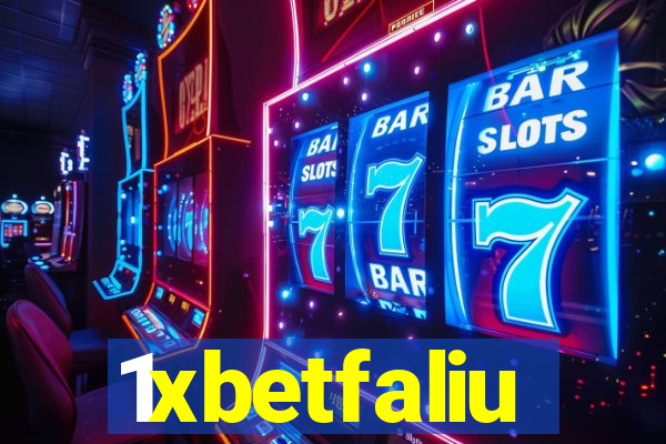 1xbetfaliu