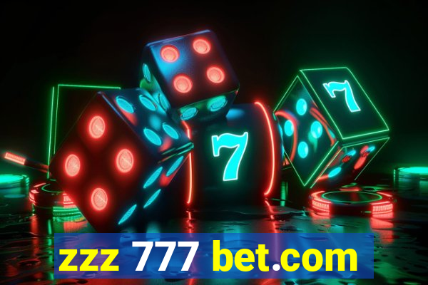 zzz 777 bet.com