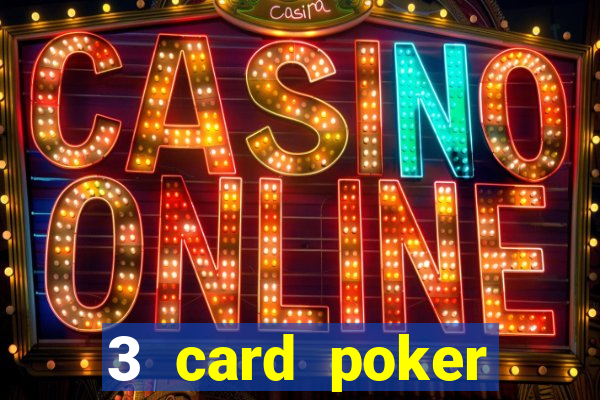 3 card poker casino rules