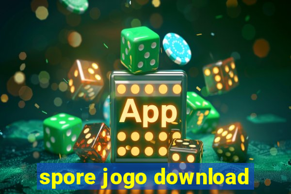 spore jogo download